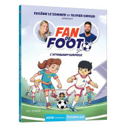 Fan de foot -Tome 1-  L'attaquant surprise