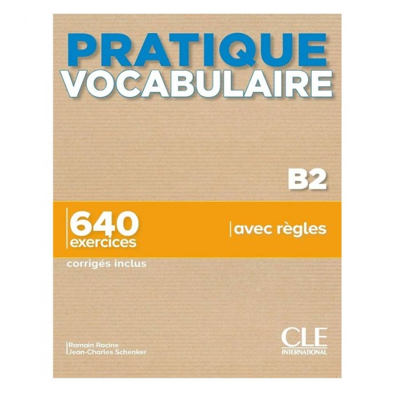 Pratique vocabulaire B2 -...
