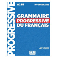 Grammaire progressive du français intermédiaire A2-B1