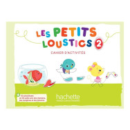 Les petits loustics 2 - Cahier d'activités