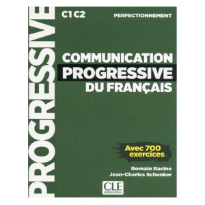 Communication progressive du français C1 C2 perfectionnement - Avec 700 ...