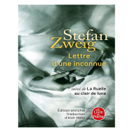 Lettre d'une inconnue - Suivi de La ruelle au clair de lune - Stefan Zweig