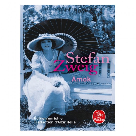 Amok -  Stefan Zweig