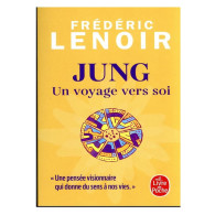 Jung, un voyage vers soi -  Frédéric Lenoir
