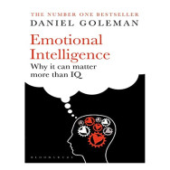 Emotional Intelligence - Why it can matter more than IQ - Daniel Goleman