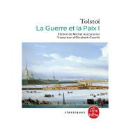 La Guerre et la Paix - Tome 1 -  Léon Tolstoï