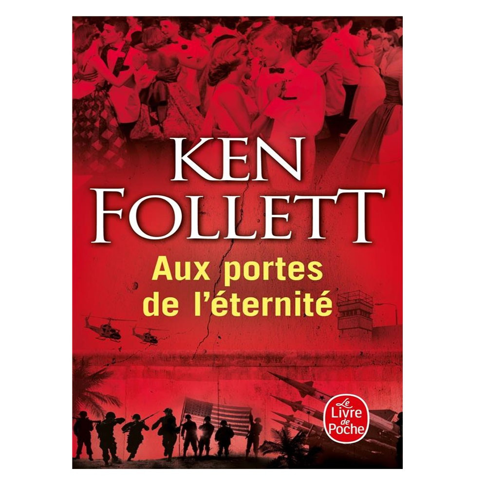 Aux portes de l'éternité - Ken Follett