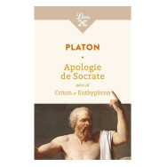 Apologie de Socrate - Suivi de Criton et Euthyphron - Platon