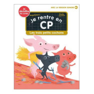 Je rentre en CP Tome 17 - Les trois petits cochons