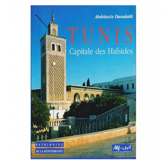 Tunis, Capitales Des Hafsides
