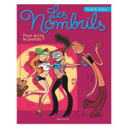 Les Nombrils Tome 1 - Album Pour qui tu te prends ?