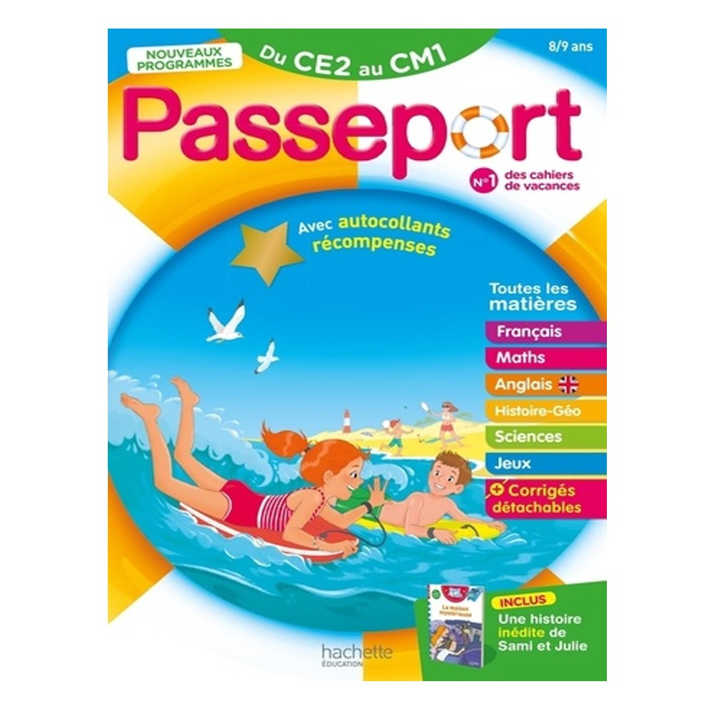 PASSEPORT - DU CE2 AU CM1 8/9 ANS - Toutes les matières-CAHIER DE VACANCES