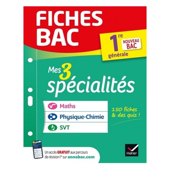 Fiche Bac -Mes 3 spécialités 1re générale :...