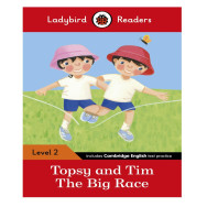 Ladybird Readers Level 2 - Topsy and Tim - The Big Race