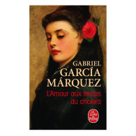 L'Amour aux temps du choléra - Gabriel Garcia Marquez