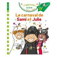 J'apprends à lire avec Sami et Julie -  Le carnaval de Sami et Julie - Milieu de CP, niveau 2