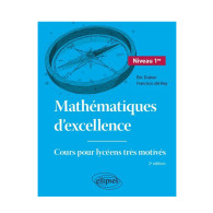 Mathématiques d'excellence 1re - Cours pour lycéens très motivés