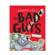 The Bad Guys : in Superbad