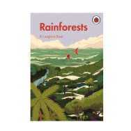 A Ladybird Book: Rainforests