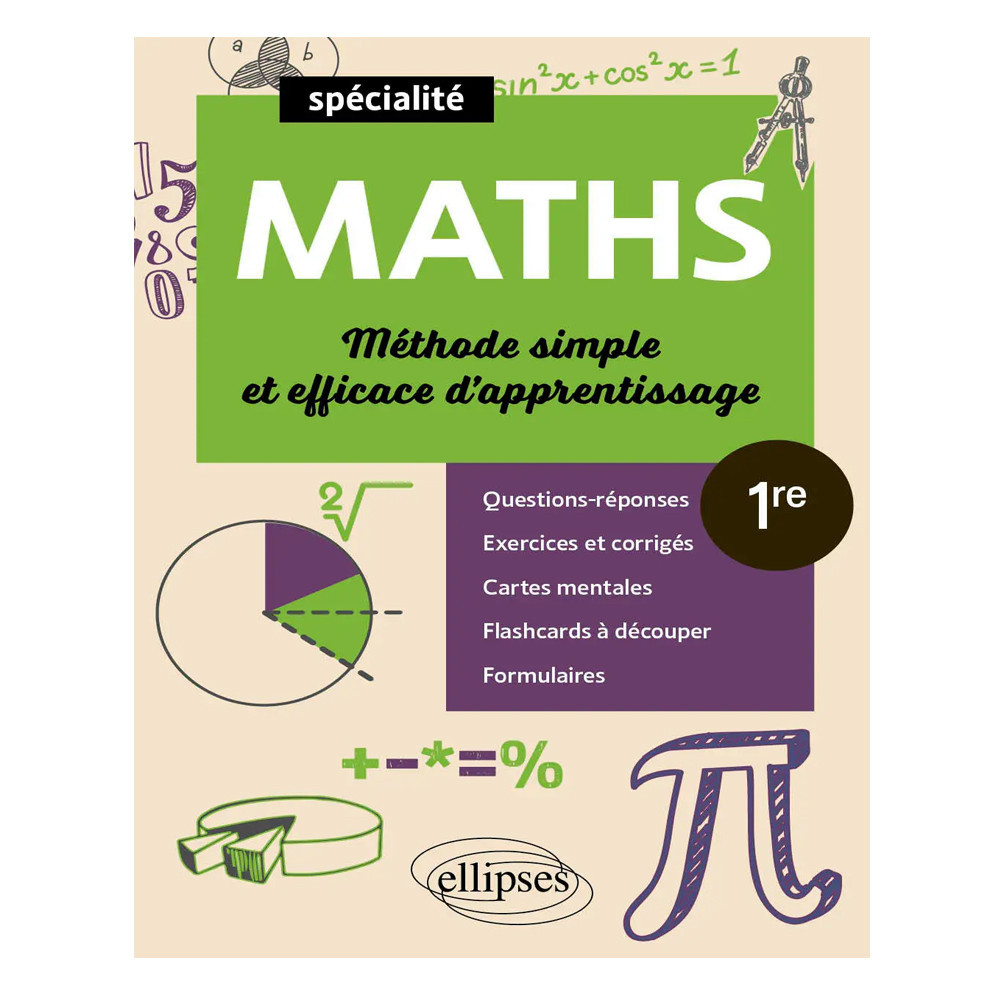 Maths 1re spécialité - Méthode simple et efficace d'apprentissage