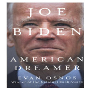 Joe biden : american dreamer - Evan Osnos