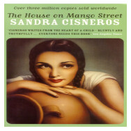 The House on Mango Street - Sandra Cisneros
