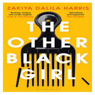 The Other Black Girl -  Zakiya Dalila Harris