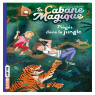La Cabane Magique : Piégés dans la jungle