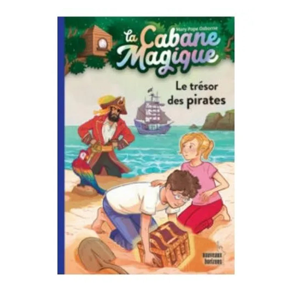 La cabane magique :Le trésor des pirates