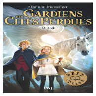 Gardiens des cités perdues Tome 2