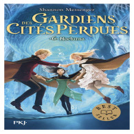 Gardiens des cités perdues Tome 6