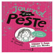 Journal d'une peste Tome 4 - Y a pas de hasard...