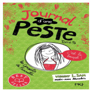 Journal d'une peste Tome 5 -  C'est le bouquet !