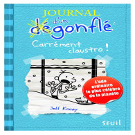 Journal d'un dégonflé Tome 6 - Carrément claustro !