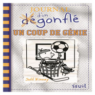 Journal d'un dégonflé Tome 16 - Un coup de génie