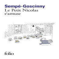 Histoires inédites du Petit Nicolas Tome 6 - Le petit Nicolas s'amuse