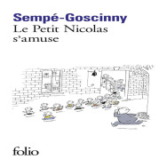 Histoires inédites du Petit Nicolas Tome 6 - Le petit Nicolas s'amuse