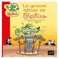La grosse bêtise de Ratus