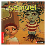 Samuel -  Terriblement vert !