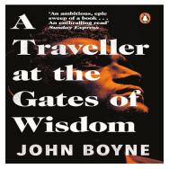 A Traveller at the Gates of Wisdom