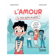 L'amour - Tu veux qu'on en parle ?