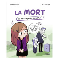La mort - Tu veux qu'on en parle ?