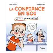 La confiance en soi - Tu veux qu'on en parle ?