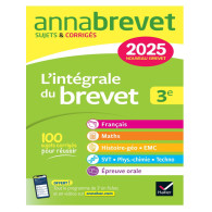 Annales du Brevet Annabrevet - L'intégrale du Brevet 3e - Sujets & Corrigés -  Edition 2025