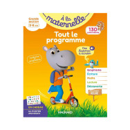 Tout le programme Grande section 5-6 ans - A la maternelle
