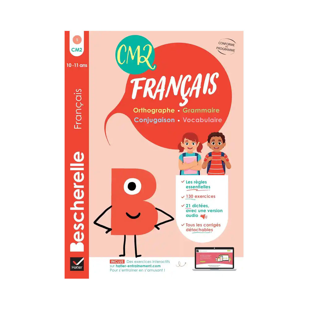 Bescherelle - Mon cahier d'entraînement en Français CM2 - 10 ans
