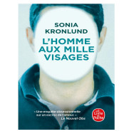 L'Homme aux mille visages - Sonia Kronlund