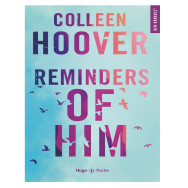 Reminders of him - Colleen Hoover