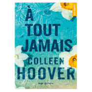A tout jamais - Colleen Hoover