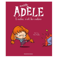 Mortelle Adèle Tome 2 -  L'enfer, c'est les autres
